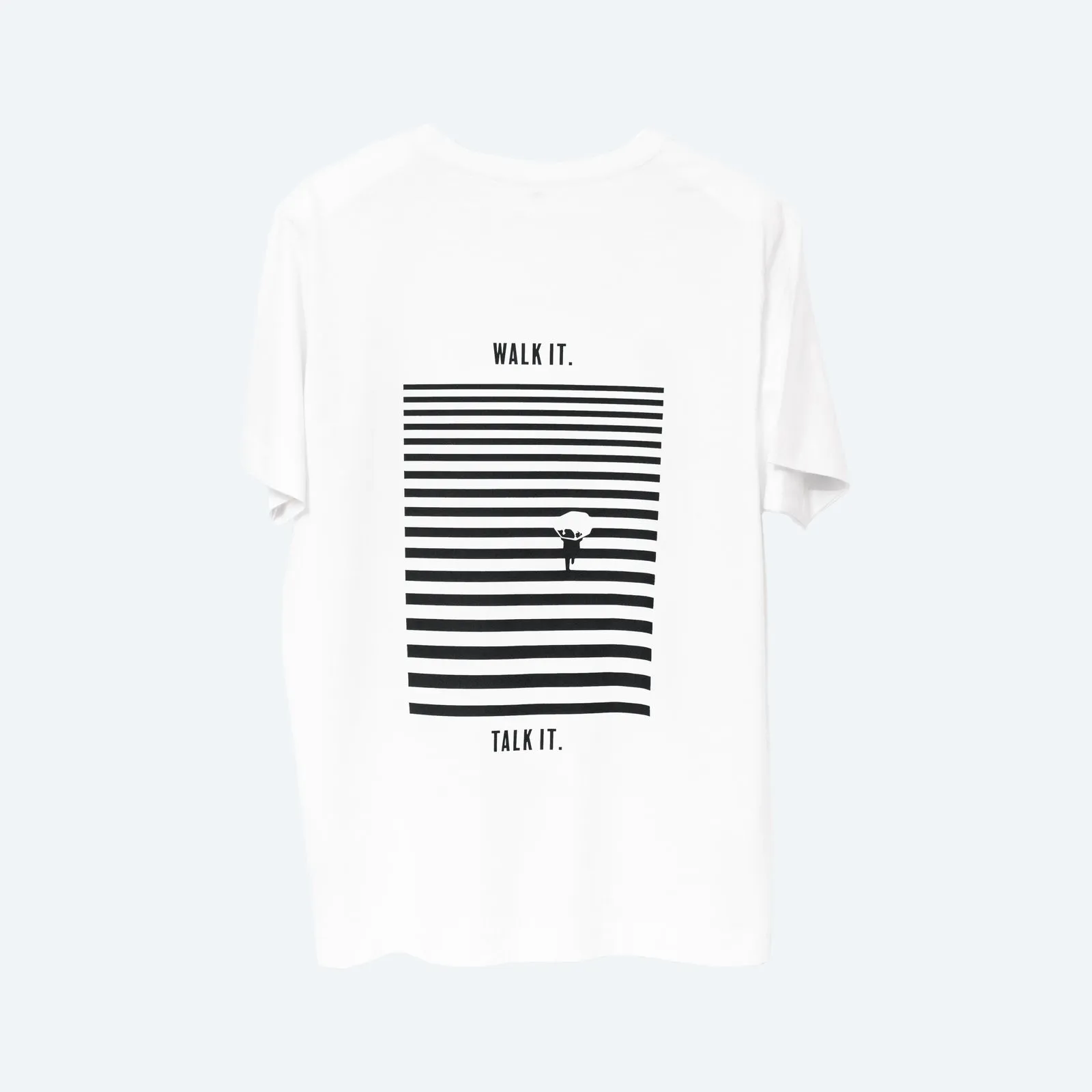 WALK IT. TALK IT. T-Shirt UNISEX